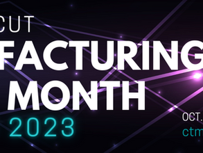 October is Manufacturing Month
