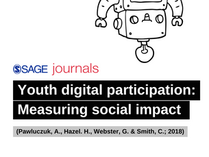 New SAGE Publication"Youth digital participation: Measuring social impact"