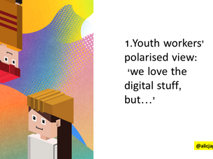 ISIC2018 paper presentation - 'Digital youth work: youth workers' balancing act between digi
