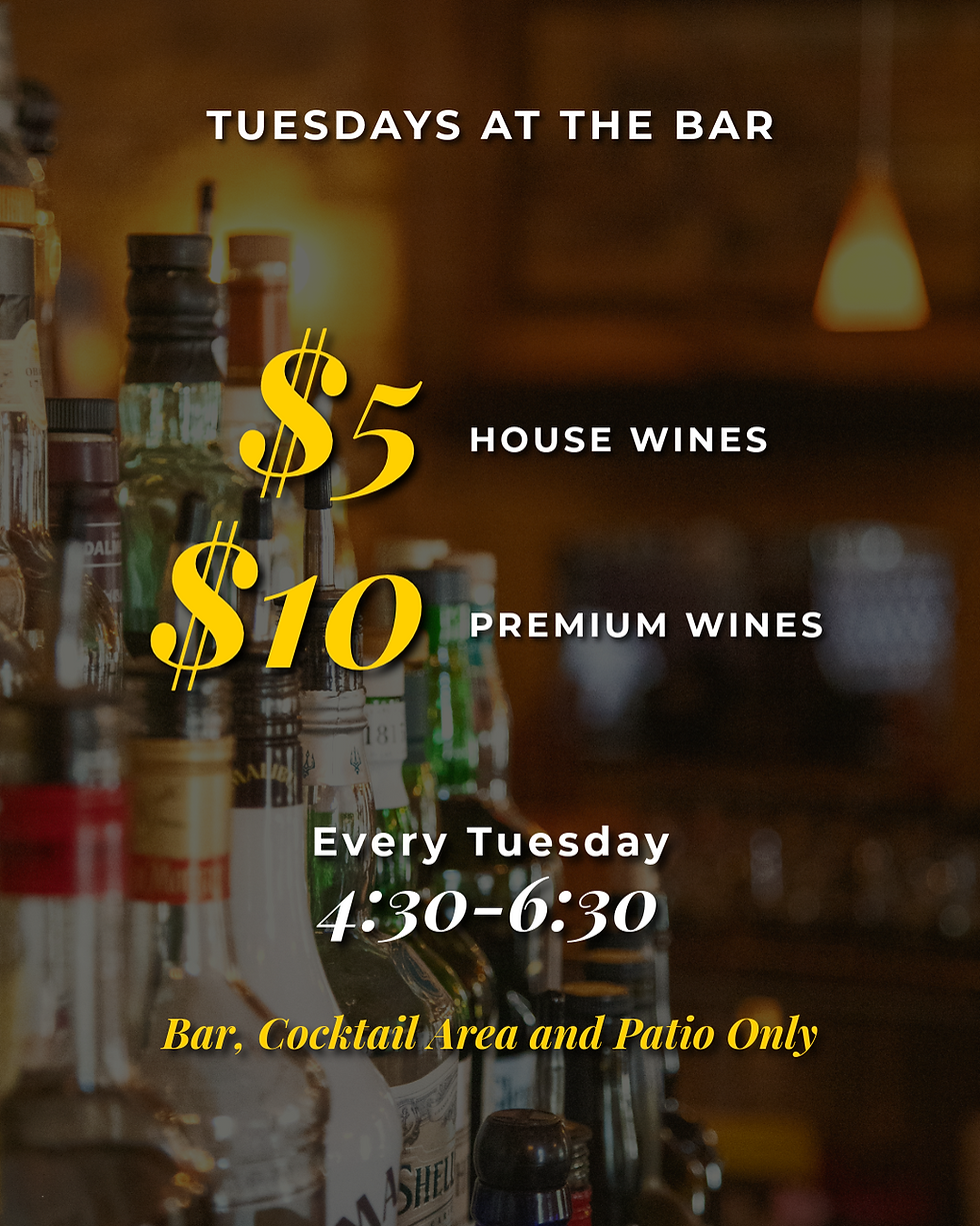 $5 and $10 Wines Every Tuesday