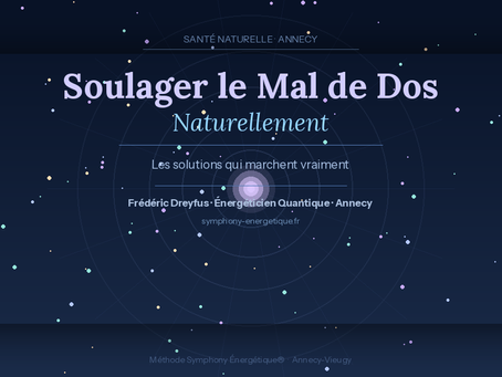 Sciatique Annecy soulagement naturel - Frédéric Dreyfus