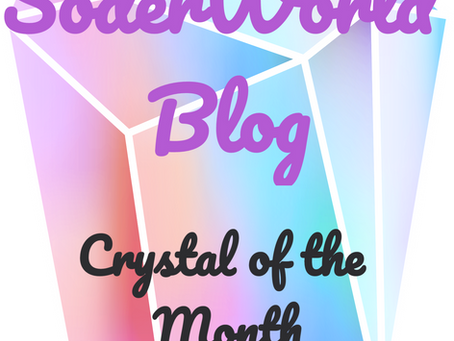 Crystal of the Month - March 2021