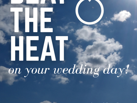 Beat the Heat on Your Wedding Day