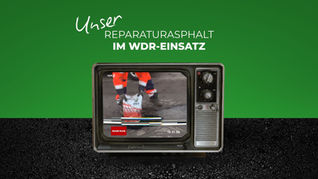 eKa GmbH macht NRW-Straßen fit: Unser Reparaturasphalt im WDR-Einsatz