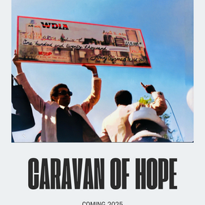 Caravan of Hope (2025)