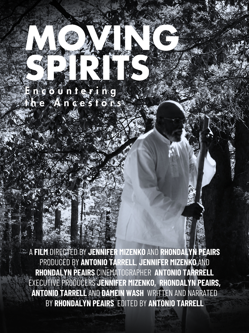 Moving Spirits: Encountering the Ancestors