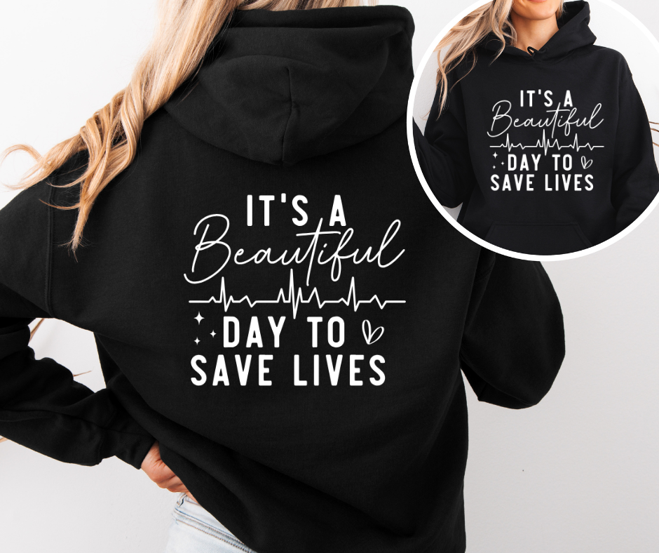 It's A Beautiful Day To Save Lives