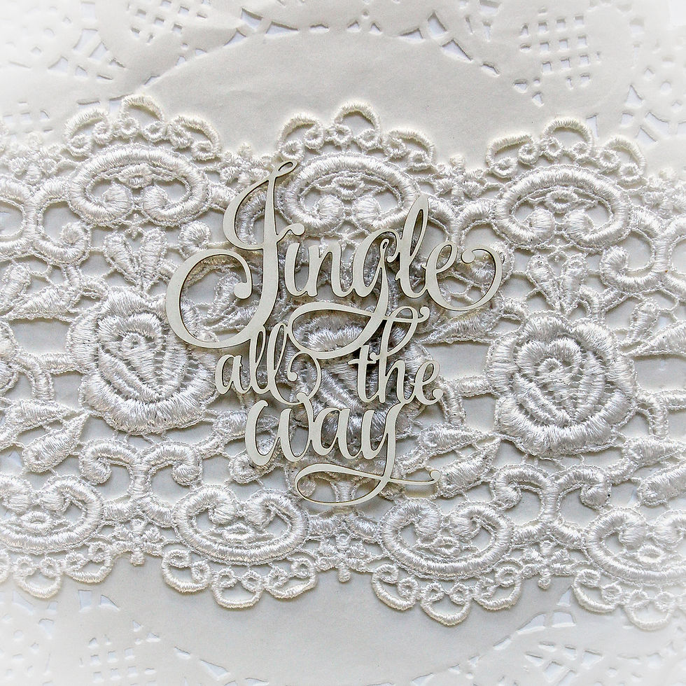 Thumbnail: Beautiful Words Large Jingle All The Way Laser Cut Chipboard
