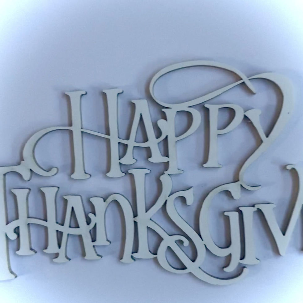 Thumbnail: Beautiful Words Happy Thanksgiving Laser Cut Chipboard