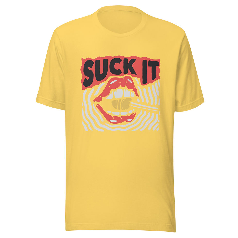 Thumbnail: Suck It Tee - PICK YOUR COLOR
