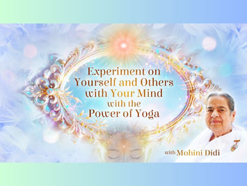 Experiment with the Power of Yoga #7