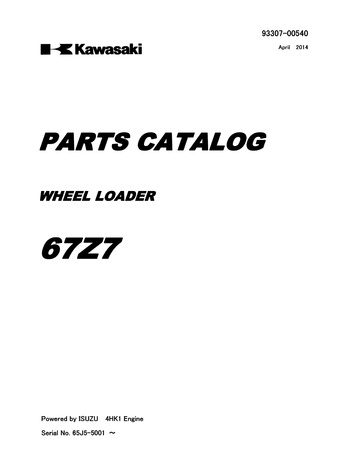 Kawasaki KCM 67Z7 Wheel Loader Parts Catalog | Garton Tractor | California | Kubota & New Holland Tractors Equipment