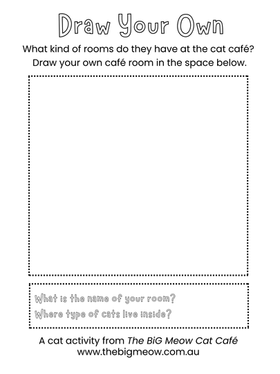 Draw your own activity sheet from The BiG Meow Cat Café children’s book