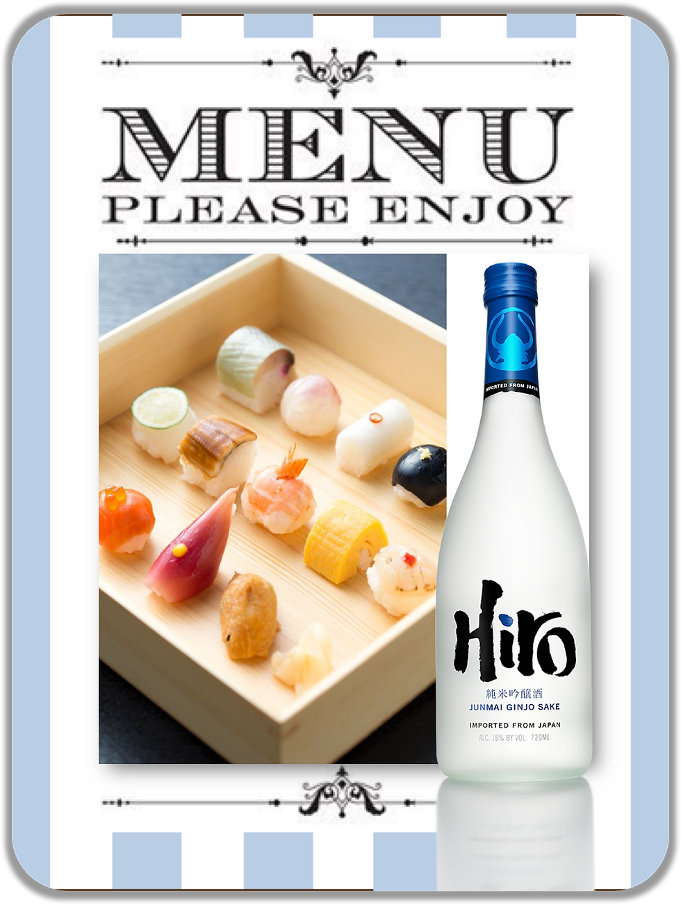 Sushi with Hiro Sake