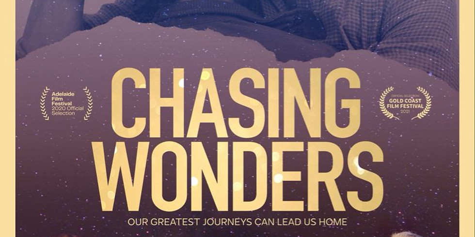 Chasing Wonders with Q&A Presented with the Sunshine Coast Creative Alliance