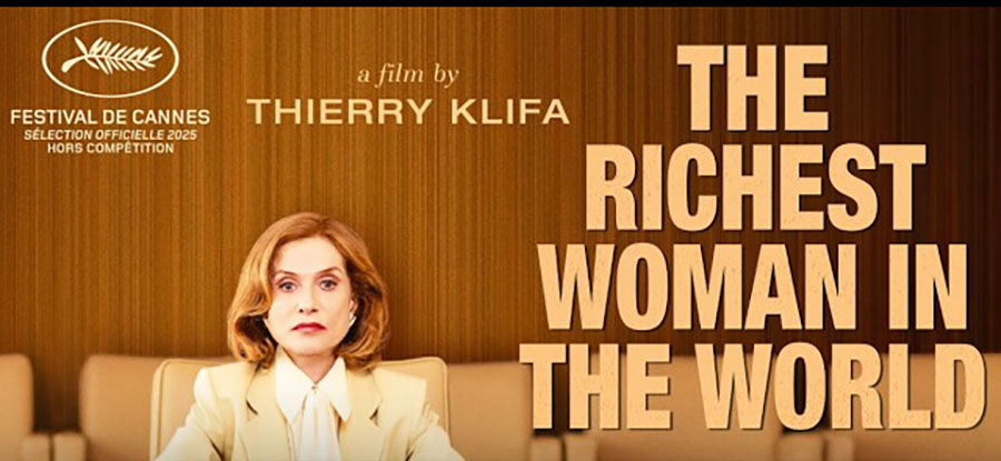 The Richest Woman In The World   "Irresistible. A treat"      Noosa Sun