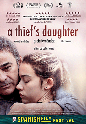 A Thief's Daughter(La Hija De Un Ledron) (Spanish Language-Eng subtitles)