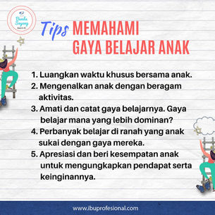 TIPS MEMAHAMI GAYA BELAJAR ANAK