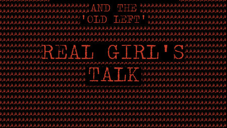 Real Girl's Talk