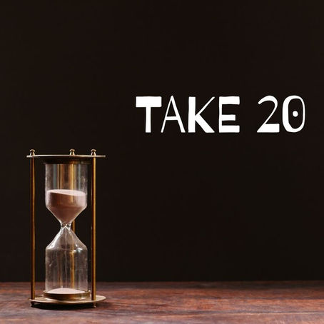 Take 20: The Small Pause That Can Change Your Direction