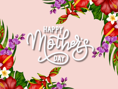 💐Fun Friday: Celebrating Mother's Day