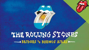 "Bridges to Buenos Aires": los Rolling Stones presentan material de su show en Argentina