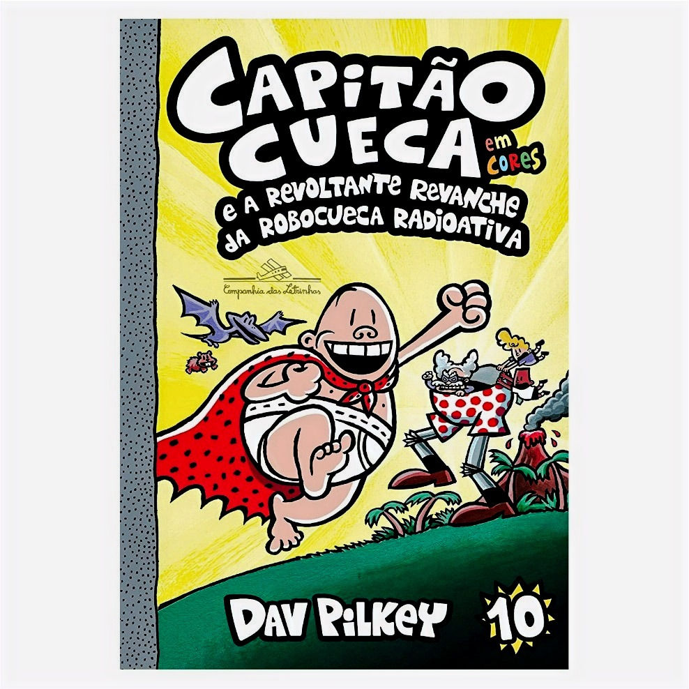 CAPITÃO CUECA E A REVOLTANTE REVANCHE DA ROBOCUECA RADIOATIVA - EM CORES!