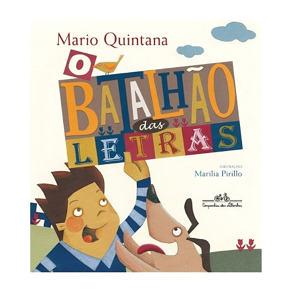 O BATALHÃO DAS LETRAS