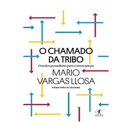 O CHAMADO DA TRIBO Grandes pensadores para o nosso tempo