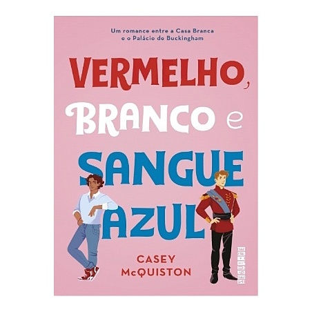 VERMELHO, BRANCO E SANGUE AZUL