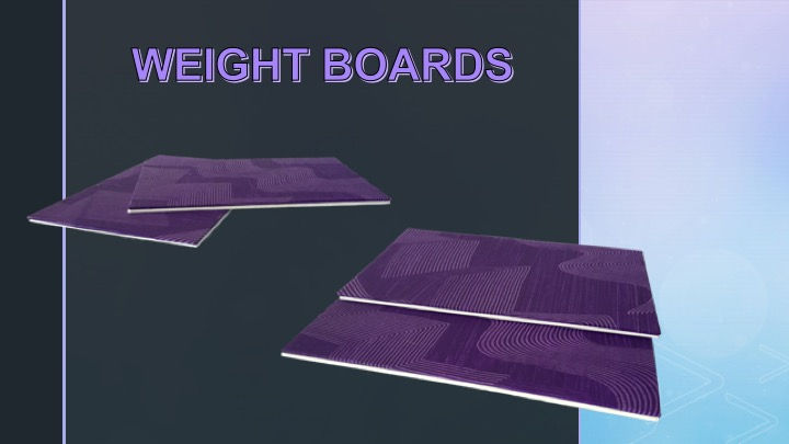 Weight Boards