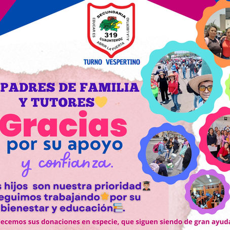 A toda nuestra comunidad de madres, padres y tutores legales.