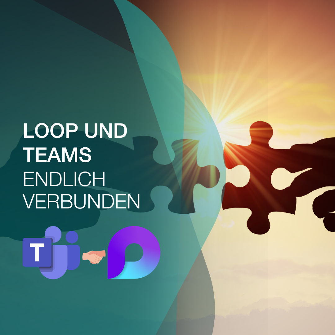 Loop und Teams näher zusammenbringen