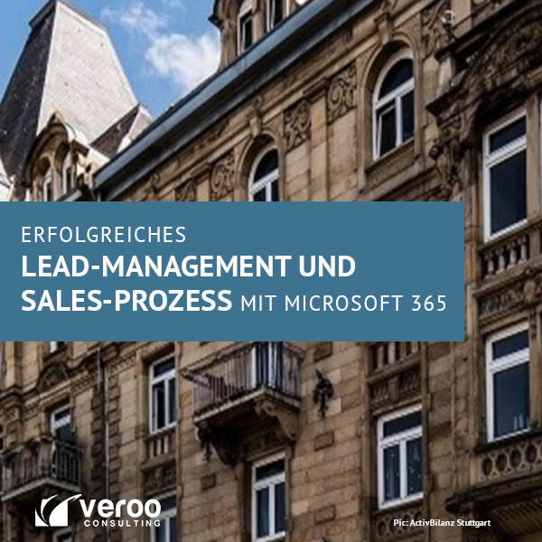 Lead-Management und Sales-Prozess in M365