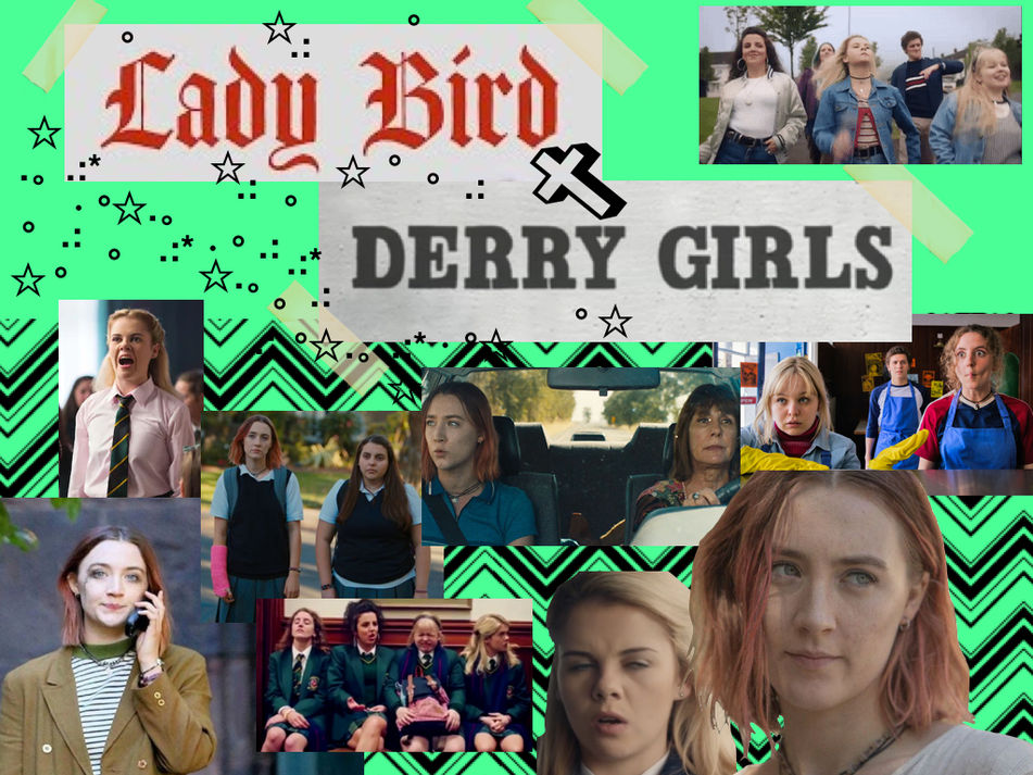 The Honest Teenage Girl Coming-of-Age Tales We Needed: ‘Lady Bird’ and ‘Derry Girls’