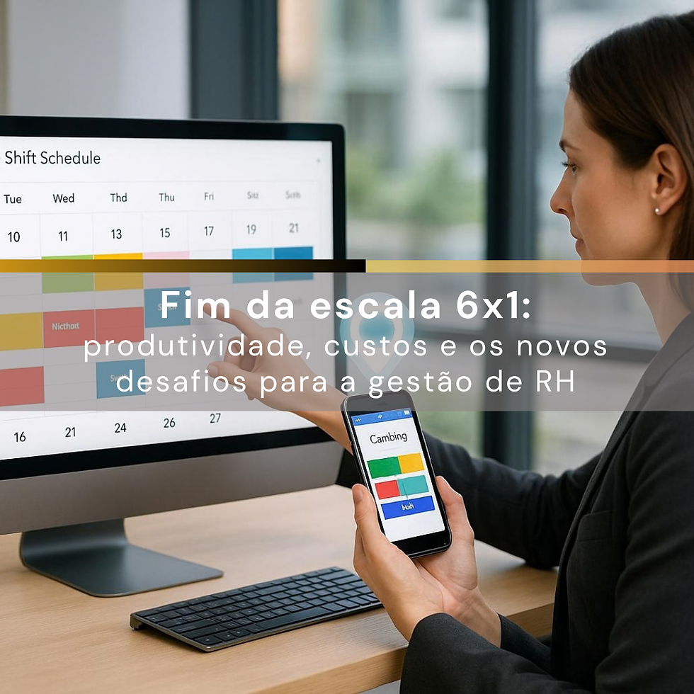 Fim da escala 6x1: produtividade, custos e os novos desafios para a gestão de RH