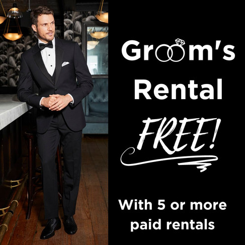 Free tuxedo rental for groom and special savings for wedding suit and tuxedo rentals
