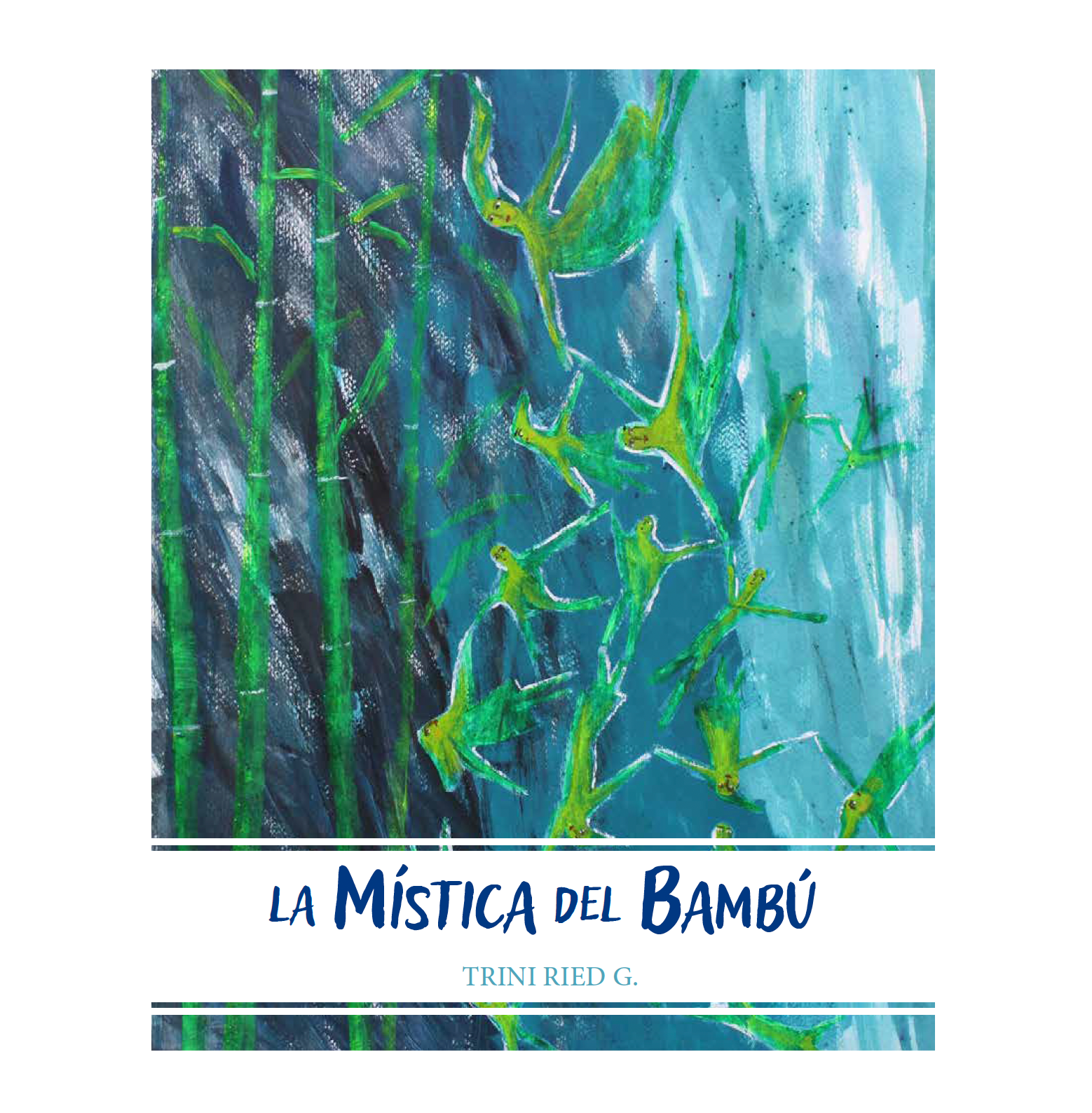 LA MÍSTICA DEL BAMBÚ