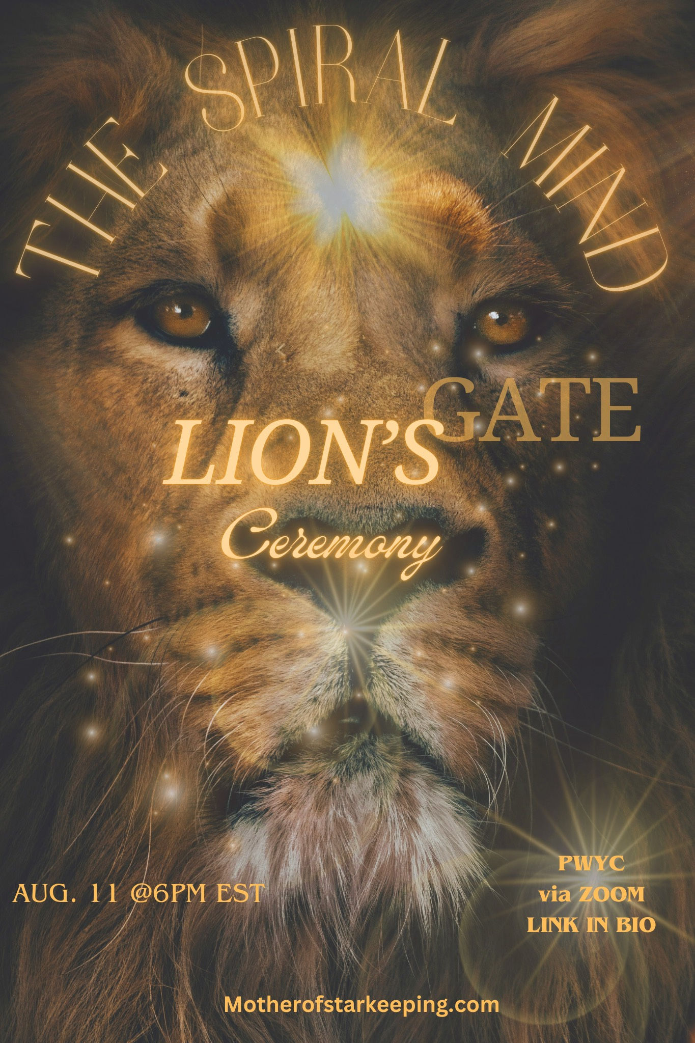 The New Spiral Mind: Lion’s Gate Activation Replay - Pay $55 USD