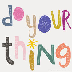 Do Your Thing