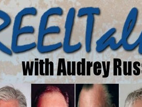Reel Talk with Audrey Russo