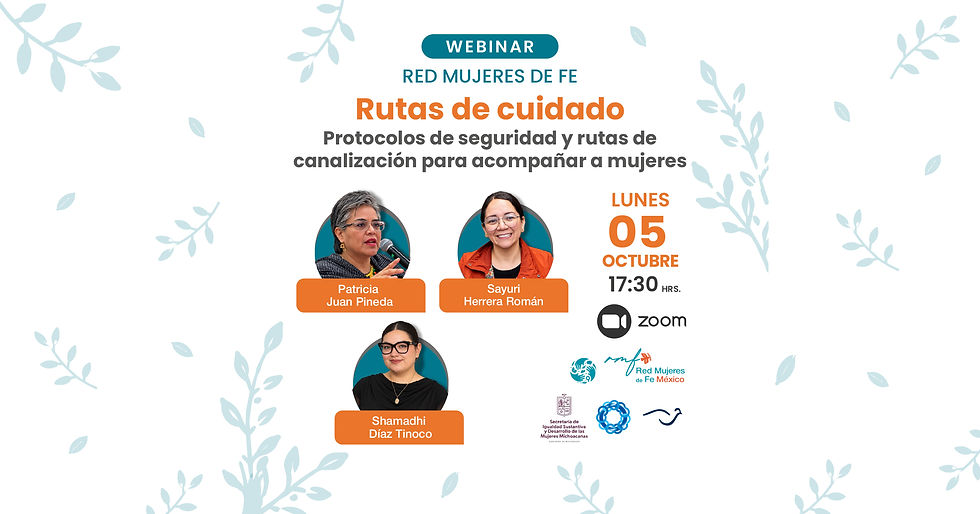 Webinar: Rutas de cuidado. Protocolos de seguridad y rutas de canalización para acompañar a mujeres