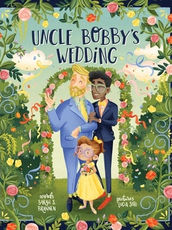 Uncle Bobby's Wedding

Sarah S. Brannen, Lucia Soto  (Illustrated by)

When Uncle Bobby announces he’s getting married to his partner Jamie, his niece Chloe isn’t sure how to feel. Will she lose her favorite picnic buddy and sailing companion? But as Bobby and Jamie invite her into their world—with ballet, laughter, and late-night campfires—Chloe discovers that love doesn’t take anything away, it only expands. A joyful celebration of change, chosen family, and the beautiful truth that there’s always room for more love. Written by Sarah S. Brannen and illustrated by Lucia Soto, Uncle Bobby’s Wedding is published in partnership with GLAAD.*
