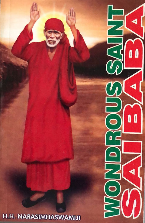 Wondrous Saint Sai Baba