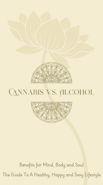CANNABIS VS. ALCOHOL | Lotus Wellbeing