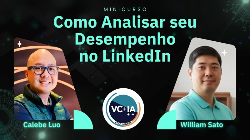 Capa do minicurso Como Analisar seu Desempenho no LinkedIn