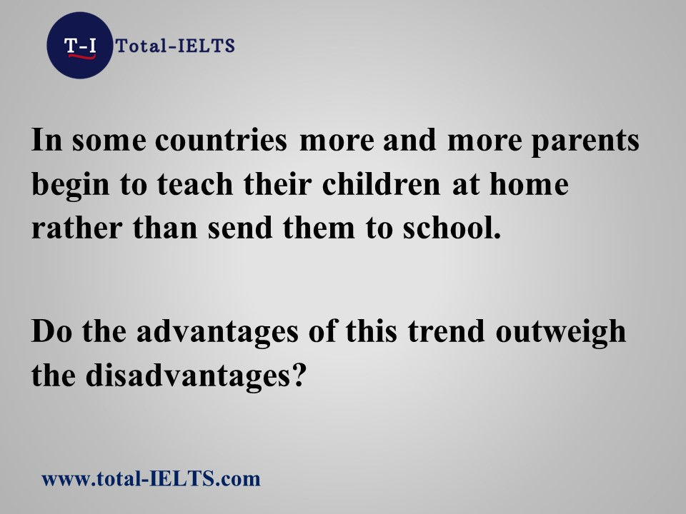 IELTS Writing Advantages Outweigh Disadvantages 