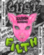 LUST FILTH VIII: Southern Decadence