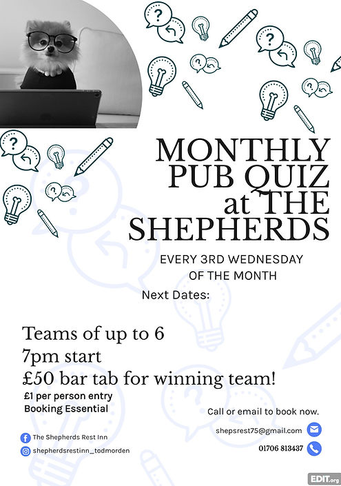 Monthly pub quiz poster at The Shepherd’s Rest Inn in Todmorden featuring quiz night details, team entry information, and £50