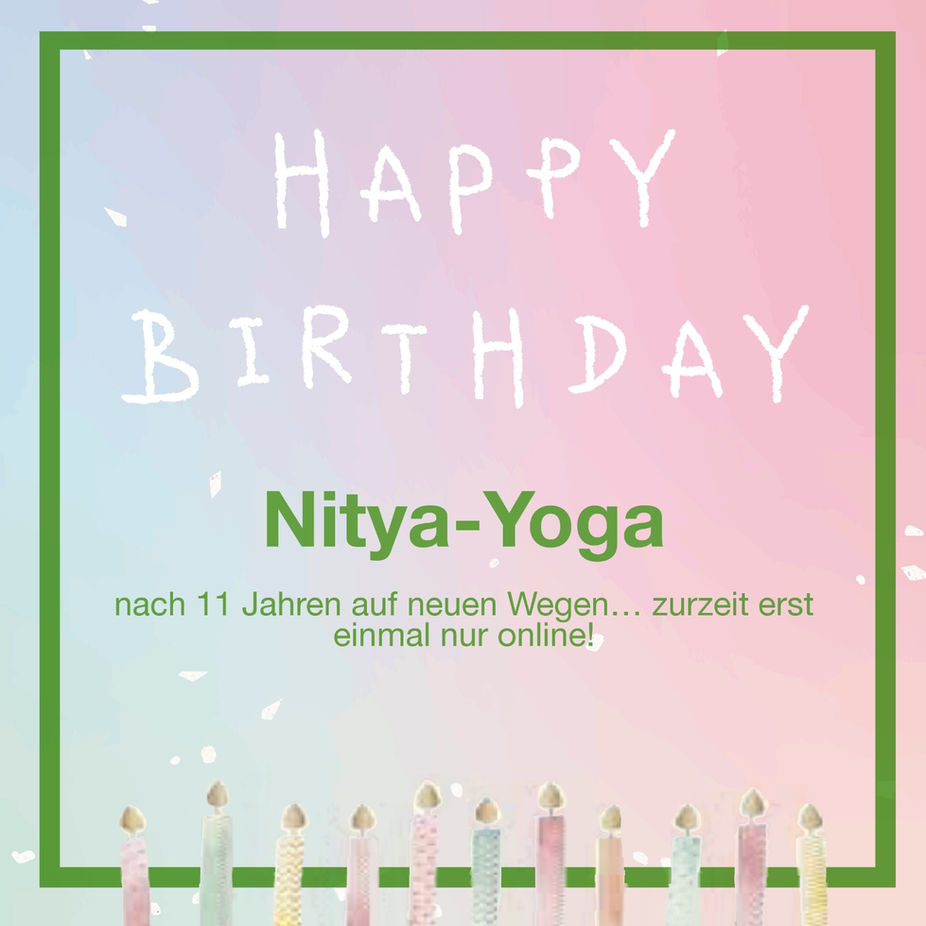 Happy Birthday 11 Jahre Nitya-Yoga 💚🍀💚